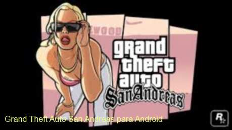 San Andreas para Android