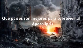 paises-son-mejores-para-sobrevivir-al-Apocalipsis.jpg